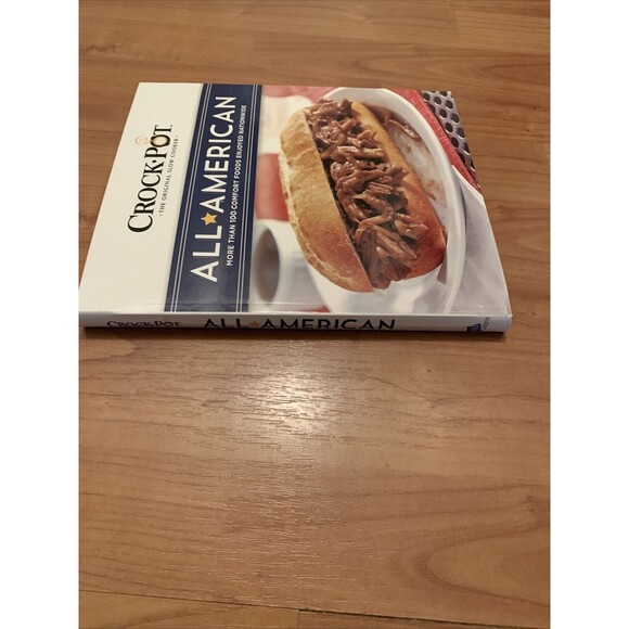 Crock Pot All American: More Than 100 Comfort Foods Enjoyed Recipe Book - Picture 5 of 16
